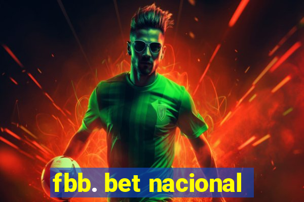 fbb. bet nacional